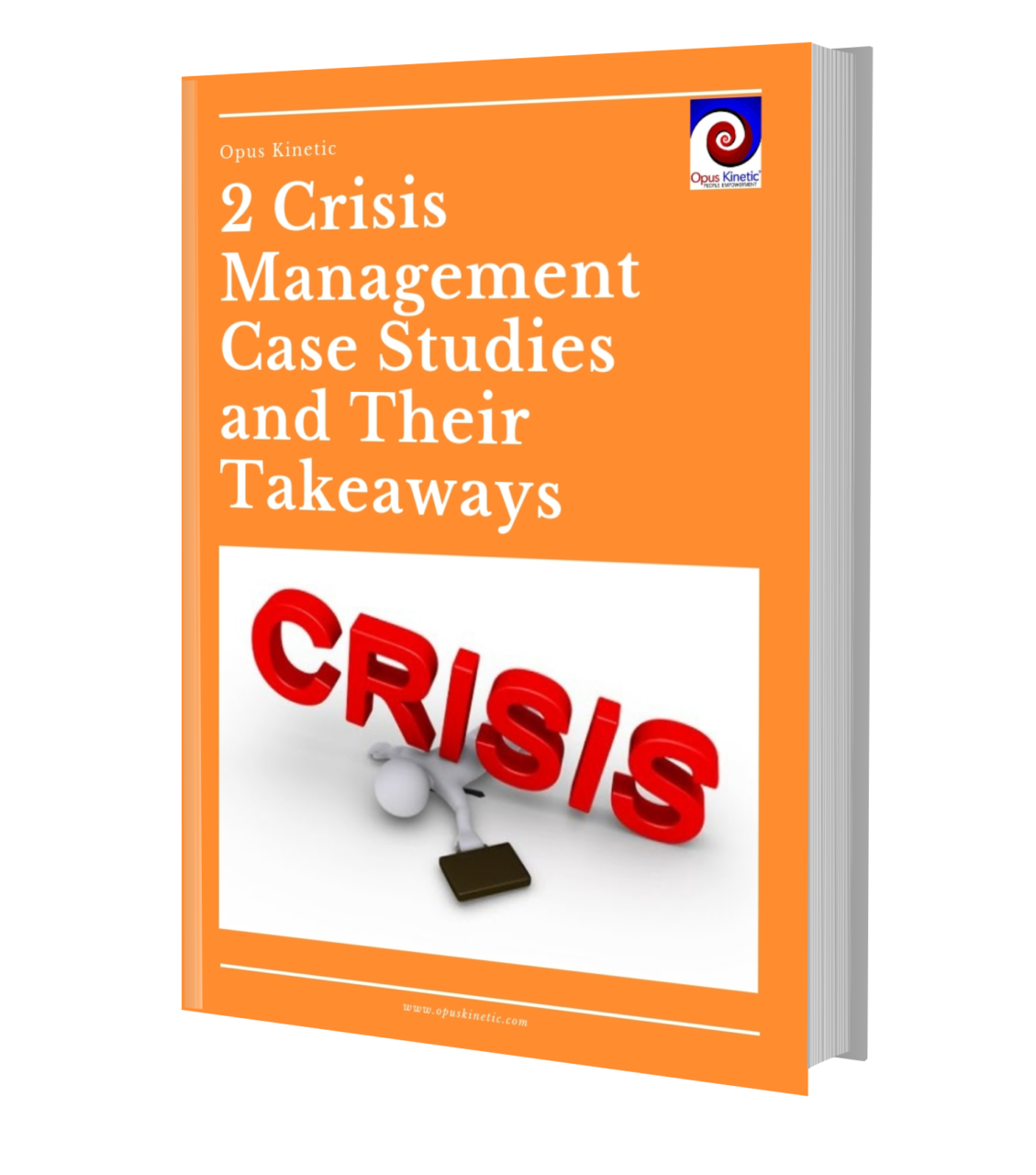 Crisis Management Case Studies