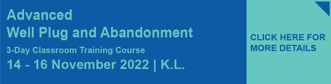 Advanced Well Plug and Abandonment, 14-16 Nov 2022 KL