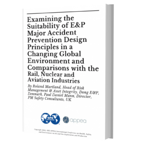 Examining the Suitability of E&P Major Accident Prevention Design cover