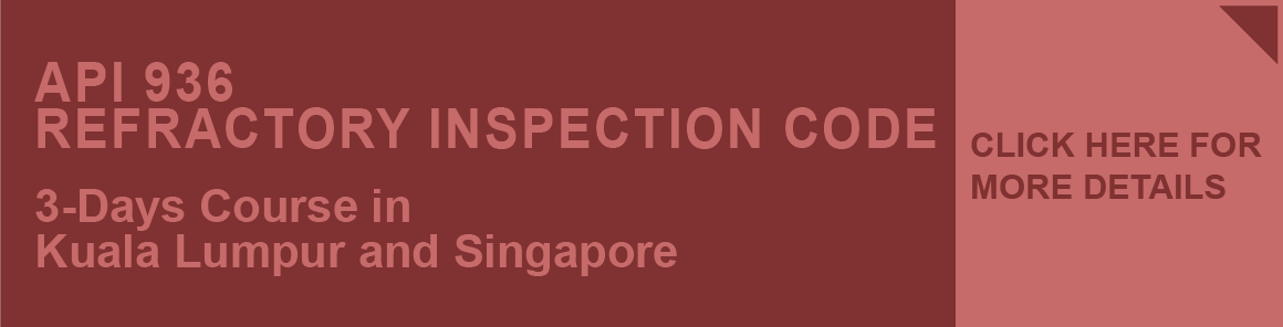 API 936 Refractory Inspection Code Training SG KL