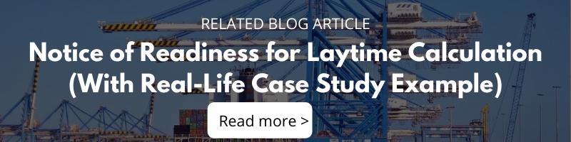 Blog – Notice of Readiness for Laytime Calculation