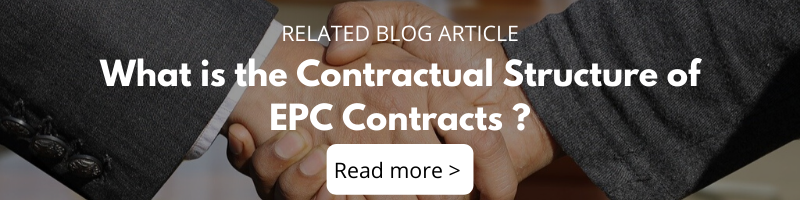 Blog - What is the Contractual Structure of EPC Contracts