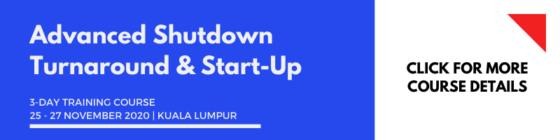 Advanced Shutdown Turnaround and Startup 25-27 Nov 2020 KL